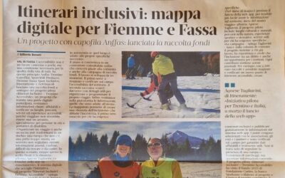Il T. quotidiano: “Itinerari inclusivi: mappa digitale per Fiemme e Fassa”